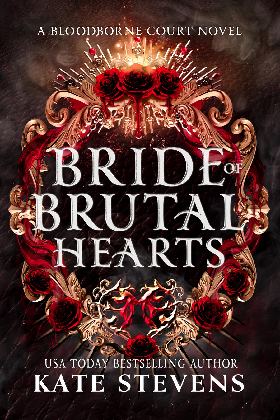 Bride of Brutal Hearts: A Dark Fantasy Romance